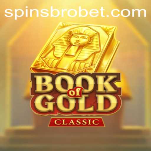 Explore the Exciting World of BookOfGoldClassic at SpinsBro